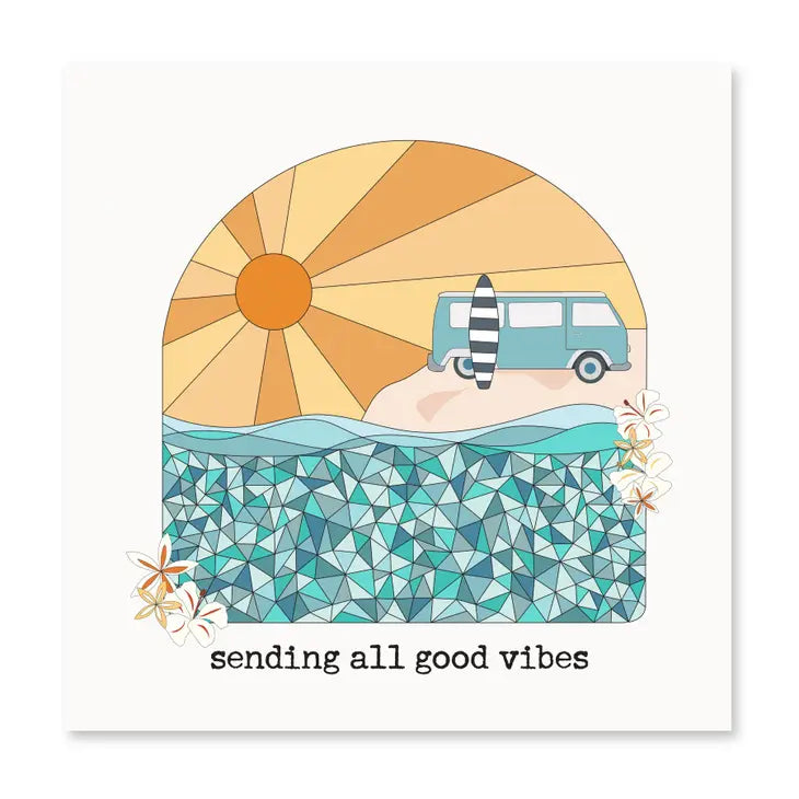 Sending All Good Vibes Card